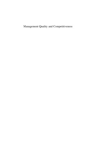 Management Quality and Competitiveness: Lessons from the Industrial Excellence Award