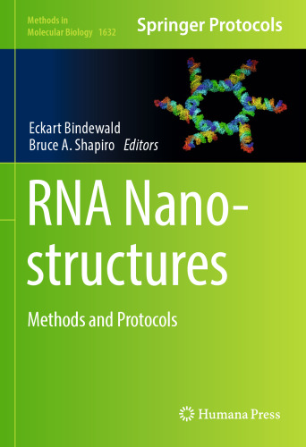 RNA Nanostructures : Methods and Protocols