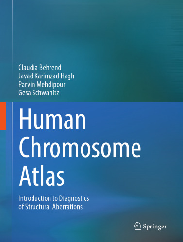 Human Chromosome Atlas: Introduction to diagnostics of structural aberrations