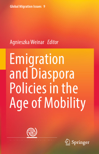 Emigration and Diaspora Policies in the Age of Mobility