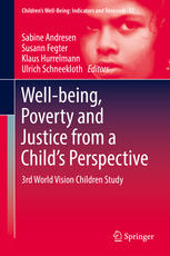 Well-being, Poverty and Justice from a Child’s Perspective: 3rd World Vision Children Study