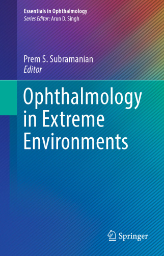 Ophthalmology in Extreme Environments