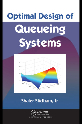 Optimal Design of Queueing Systems