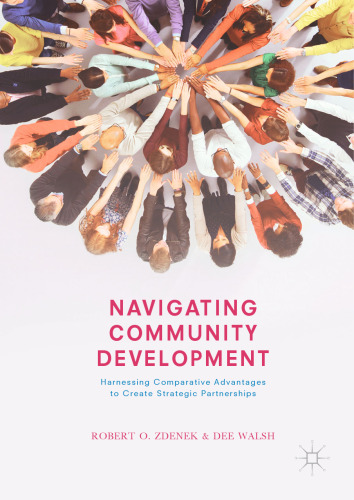 Navigating Community Development: Harnessing Comparative Advantages to Create Strategic Partnerships