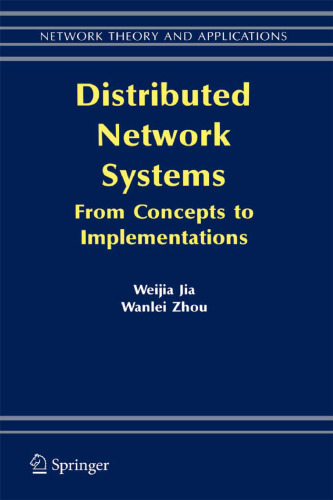 Distributed Network Systems: From Concepts to Implementations