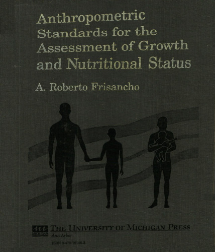 Anthropometric Standards for the Assessment of Growth and Nutritional Status