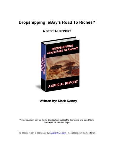 Dropshipping: eBay’s Road to Riches? A Special Report