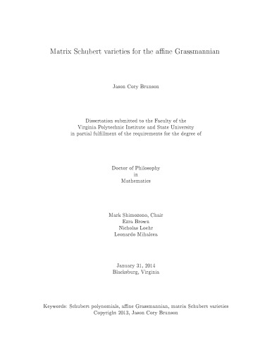 Matrix Schubert varieties for the affine Grassmannian [PhD thesis]