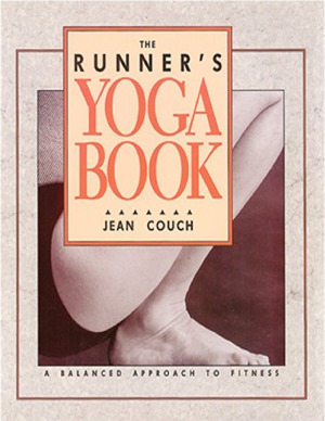 The Runner’s Yoga Book.  A Balanced Approach to Fitness