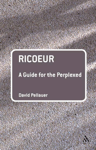 Ricoeur: A Guide for the Perplexed