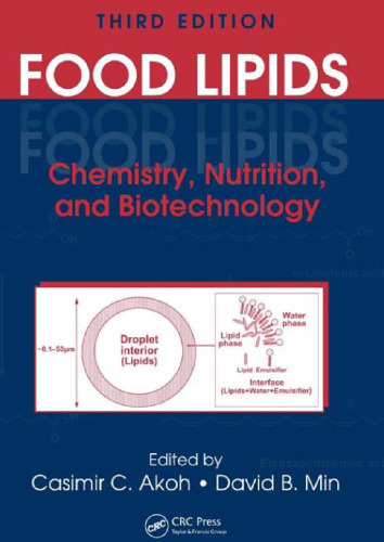 Food Lipids: Chemistry, Nutrition, and Biotechnology