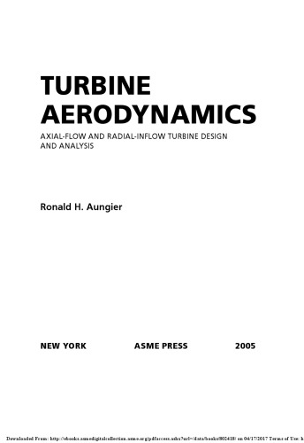 Turbine aerodynamics : axial-flow and radial-inflow turbine design and analysis