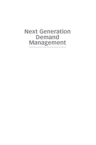 Next generation demand management : people, process, analytics, and technology