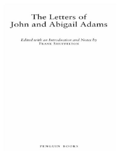 The Letters of John and Abigail Adams