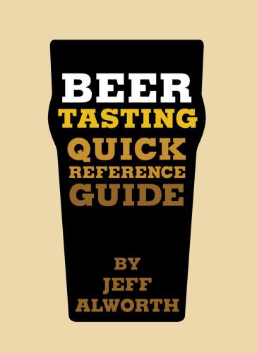 Beer Tasting Quick Reference Guide