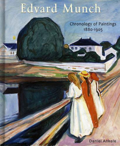 Edvard Munch: Chronology of Paintings 1880-1905