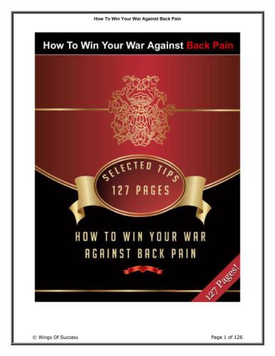 How To Win Your War Against Back Pain: Selected Tips