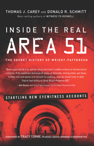 Inside the real Area 51 : the secret history of Wright-Patterson