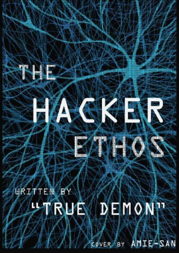 The Hacker Ethos