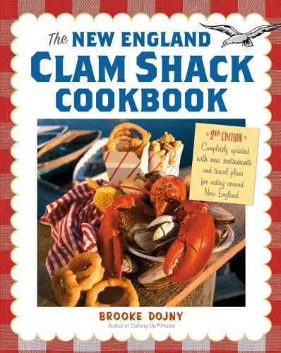 New England Clam Shack Cookbook, The, 2nd Edition