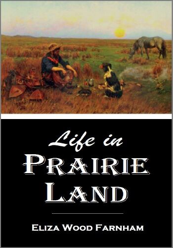 Life in prairie land