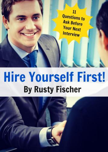 Hire yourself first 11 questions to ask yourself b