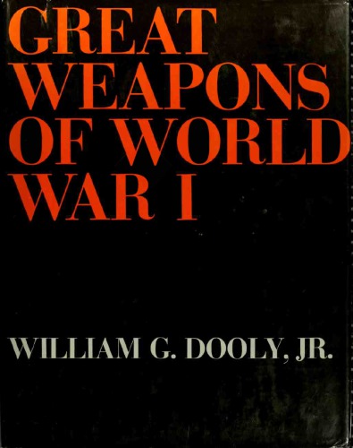 Great Weapons of World War I