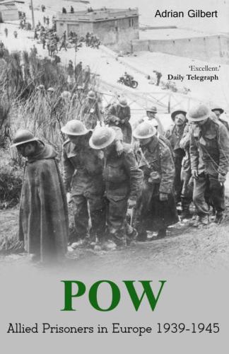 POW : allied prisoners in europe 1939-1945