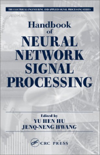 Handbook of Neural Network Signal Processing