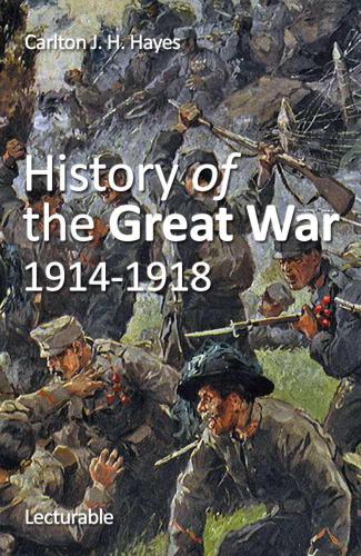 History of the Great War, 1914-1918