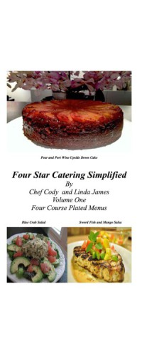 Four Star Catering Simplified: Four Course Plated Menus