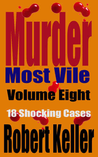 Shocking True Crime Murder Cases