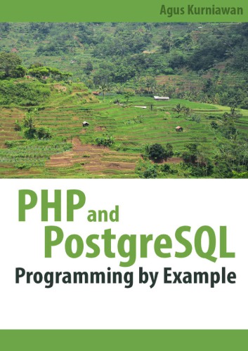 PHP and PostgreSQL Programming by Example