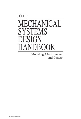 The Mechanical Systems Design Handbook: Modeling, Measurement, and Control