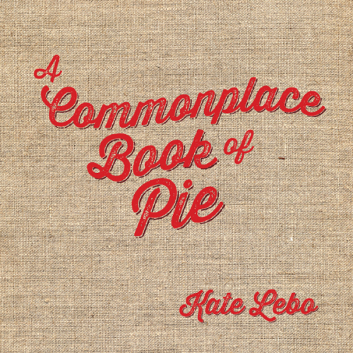 A commonplace book of pie