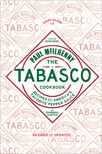 The Tabasco Cookbook: Recipes with America's Favorite Pepper Sauce