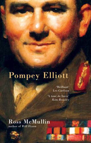 Pompey Elliott at war : in his own words