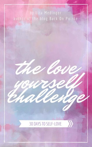 The Love Yourself Challenge: 30 Days to Self-Love