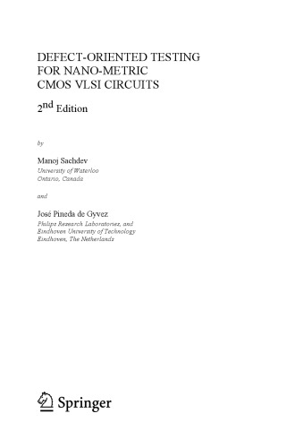 Defect-Oriented Testing for Nano-Metric CMOS VLSI Circuits