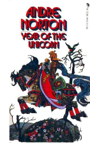 Annals of the Witch World : Witch World, Web of the Witch World, Year of the unicorn