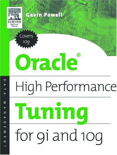 Oracle High Performance Tuning for 9i and 10g