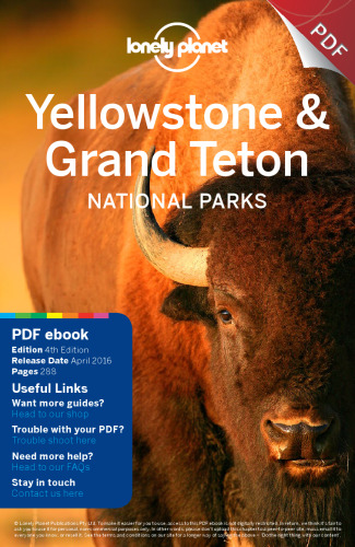 Lonely Planet Yellowstone & Grand Teton National Parks