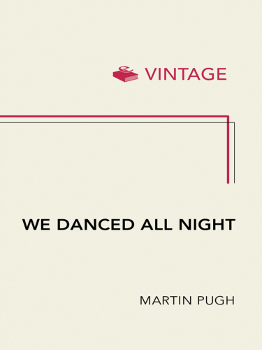 We danced all night : a social history of Britain between the wars