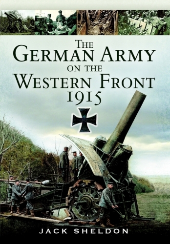 The German army on the Western front 1915