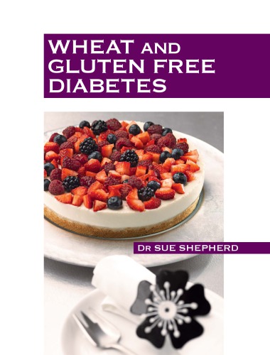 Health for Life: Wheat and Gluten Free Diabetes