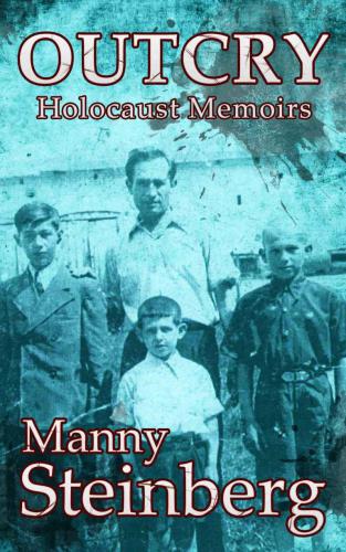 Outcry : Holocaust memoirs