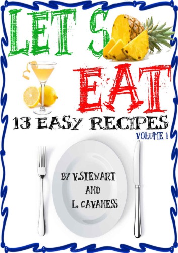 13 Easy Recipes