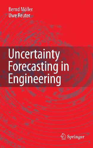 E Uncertainty Forecasting in Engineering