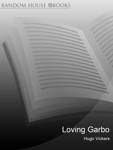 Loving Garbo: The Story of Greta Garbo, Cecil Beaton, and Mercedes de Acosta