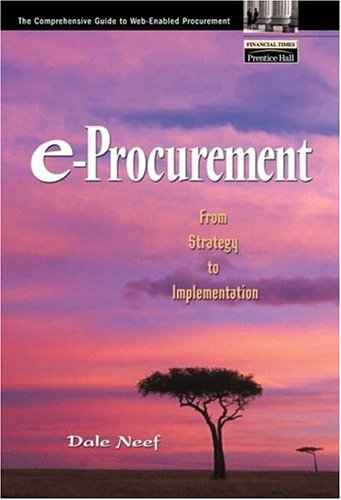 e-Procurement: From Strategy to Implementation